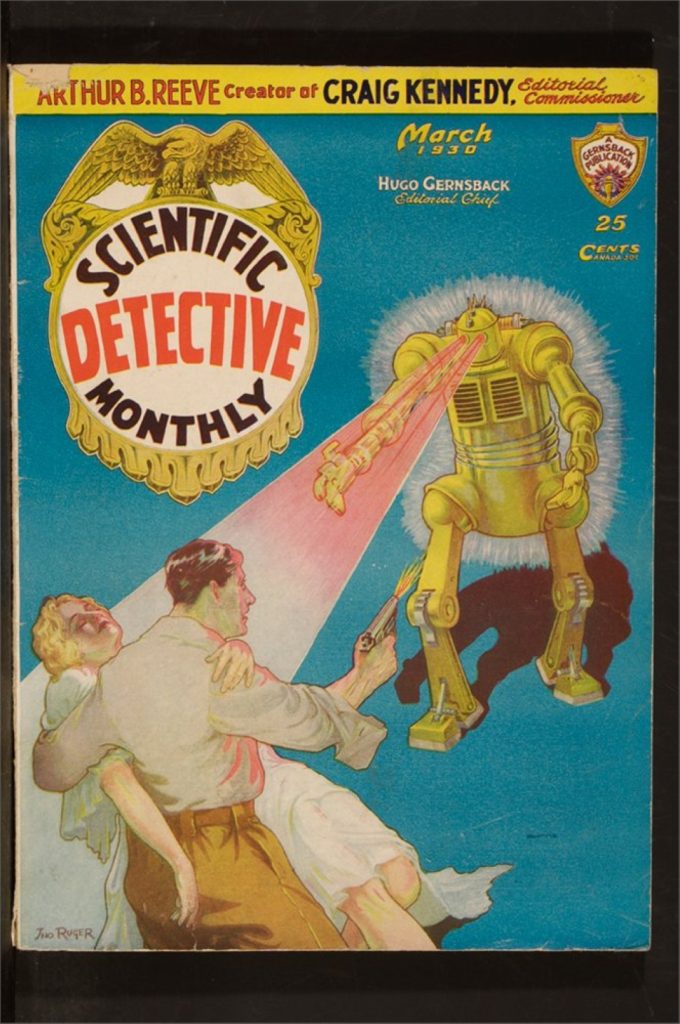 Scientific Detective Monthly 1 v1 #3 Mars 1930, Jno Ruger | © Maison d'Ailleurs / Agence Martienne
